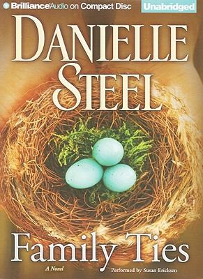 Family ties [compact disc, unabridged] : a novel /