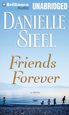 Friends forever [compact disc, unabridged] : a novel /