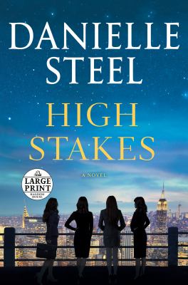 High stakes : [large type] a novel /