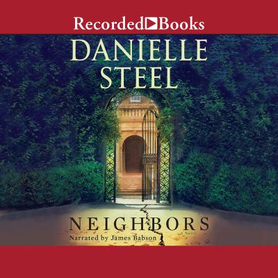 Neighbors [compact disc, unabridged] : a novel /