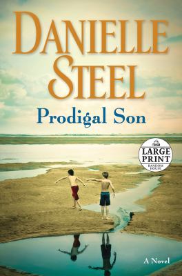 Prodigal son [large type] : a novel /