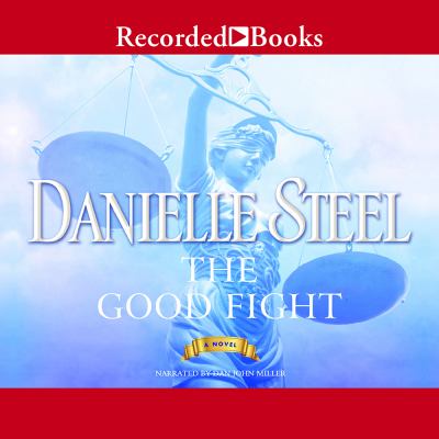 The good fight [compact disc, unabridged] : a novel /