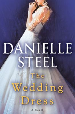 The wedding dress : a novel /