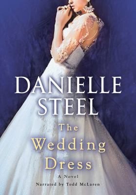 The wedding dress [compact disc, unabridged] : [a novel] /