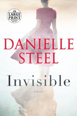 Invisible [large type] : a novel /