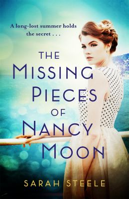 The missing pieces of Nancy Moon /
