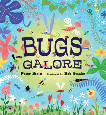 Bugs galore /