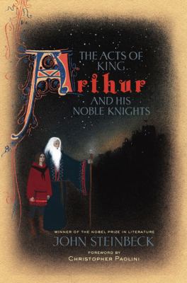 The acts of King Arthur and his noble knights /