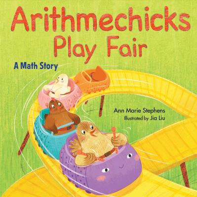Arithmechicks play fair : [a math story] /