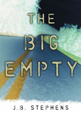 The Big Empty /