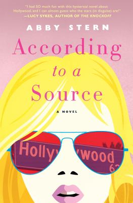 According to a source : a novel /