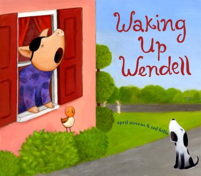 Waking up Wendell /