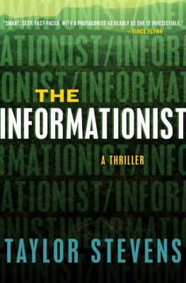 The informationist : a thriller /