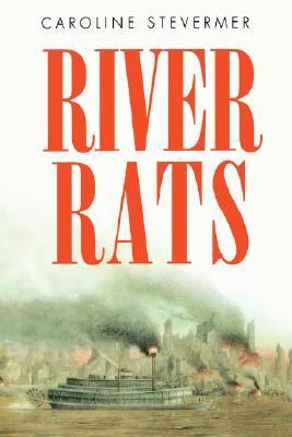 River rats /