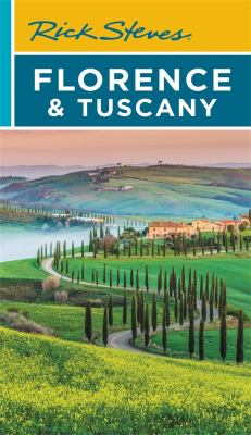 Rick Steves' Florence & Tuscany /