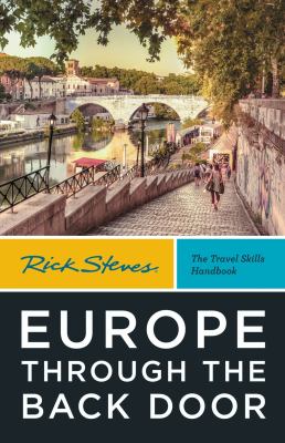 Rick Steves Europe through the back door 2024 /