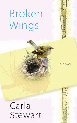 Broken wings [large type] : a novel /