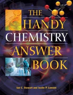 The handy chemistry answer book /
