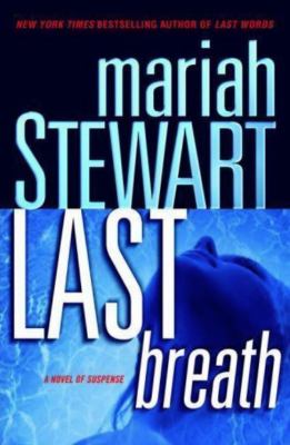 Last breath : a novel of suspense /