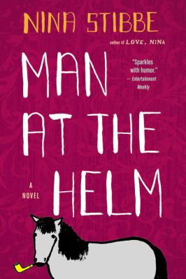 Man at the helm : a novel /