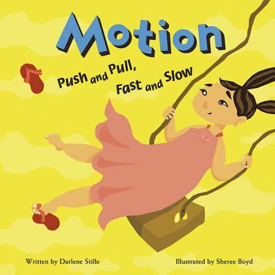Motion : push and pull, fast and slow /