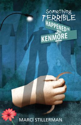 Something terrible happened on Kenmore /
