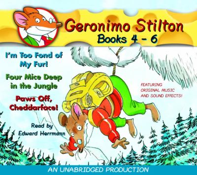 Geronimo Stilton. Books 4-6 [compact disc, unabridged].