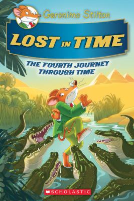 Lost in time : the fourth journey through time /