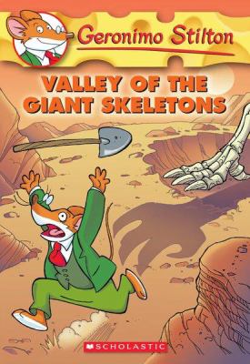Valley of the giant skeletons /