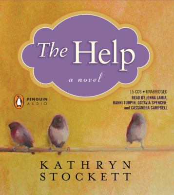 The help [compact disc, unabridged] /