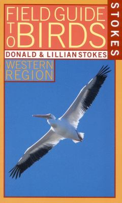 Stokes field guide to birds : Western region /