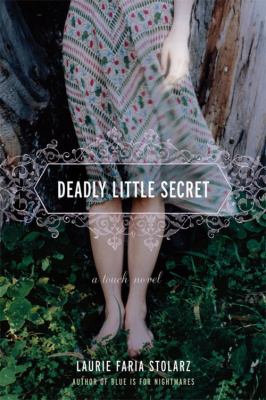 Deadly little secret : a touch novel / 1.