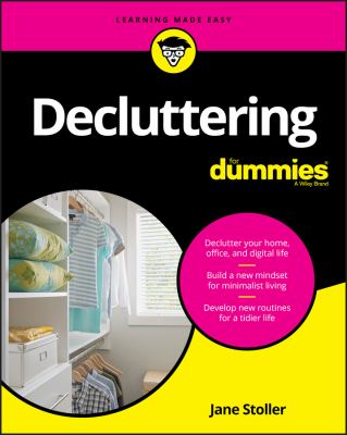 Decluttering for dummies /