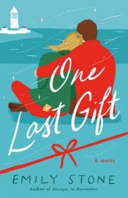 One last gift : a novel /