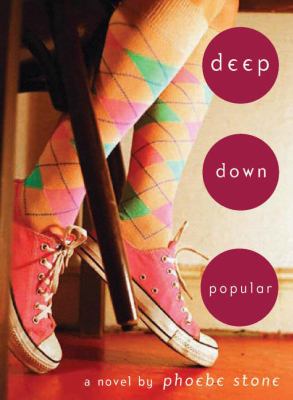 Deep down popular : a novel /