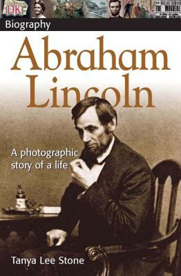 Abraham Lincoln: a photographic story of a life /