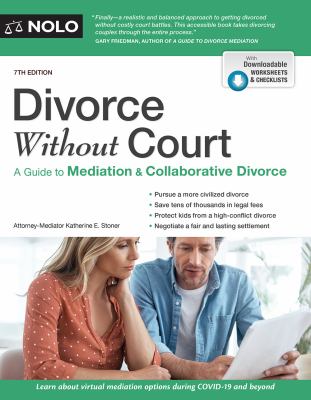 Divorce without court 2024 : a guide to mediation & collaborative divorce /