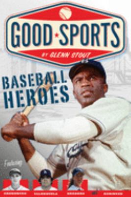 Baseball heroes /