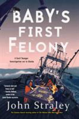 Baby's first felony /