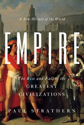 Empire : a new history of the world /