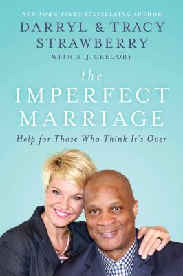 The imperfect marriage : help for those who think it's over /