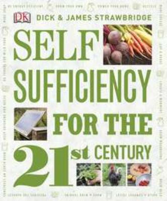 Self-sufficiency for the 21st century /