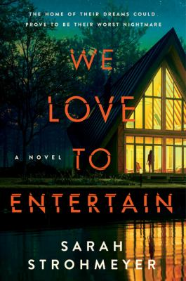 We love to entertain : a novel /