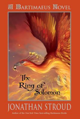 The ring of Solomon : a Bartimaeus novel /