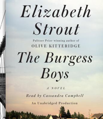 The burgess boys [compact disc, unabridged] : a novel /