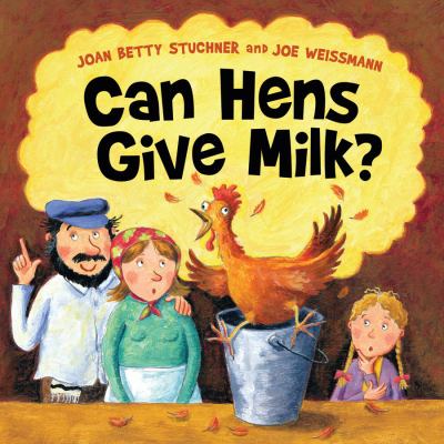 Can hens give milk? /