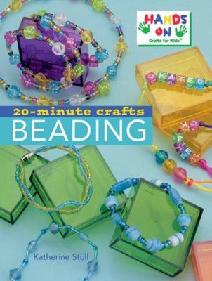 20-minute crafts. Beading /