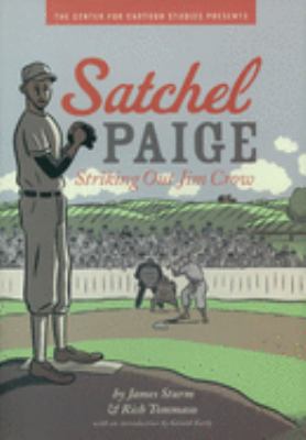 Satchel Paige : striking out Jim Crow /