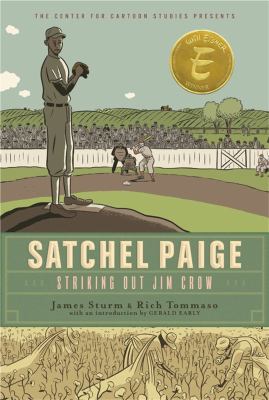 Satchel Paige : striking out Jim Crow /