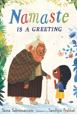 Namaste is a greeting /